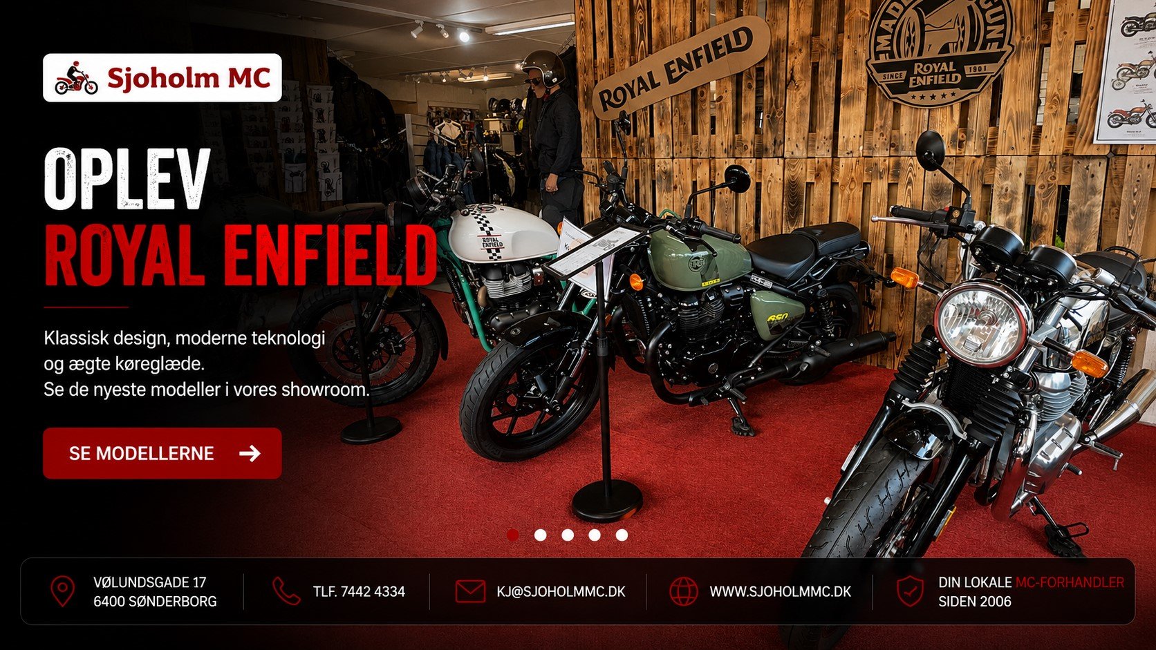 Royal Enfield showroom hos Sj�holm MC med de nyeste motorcykler, bekl�dning og originalt tilbeh�r i S�nderborg